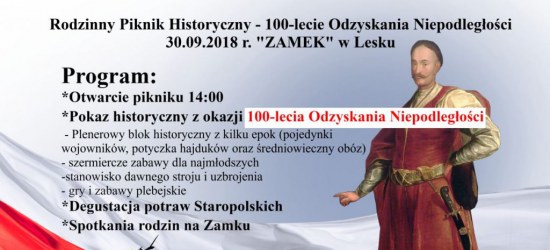 Powiat Leski zaprasza: 100 lat Niepodległej – Rodzinny Piknik Historyczny